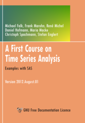 Book: A First Course on Time Series Analysis with SAS