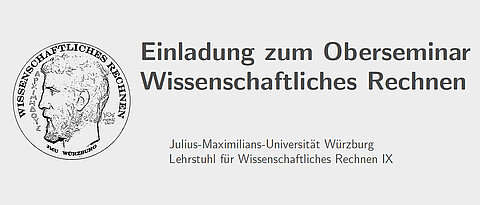 Ankündigung Oberseminar Wissenschaftliches Rechnen